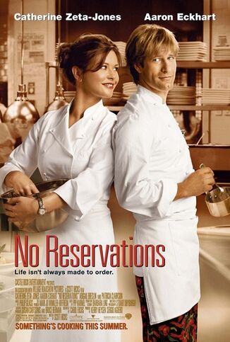 22. NO RESERVATIONS (2007)