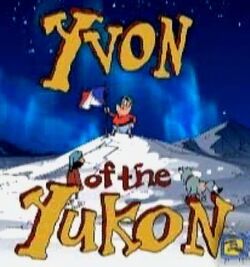 Yvon of the Yukon