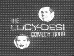 Lucy desi comedy hour