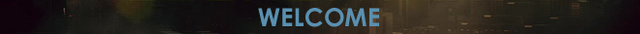 File:Welcome 660px.png