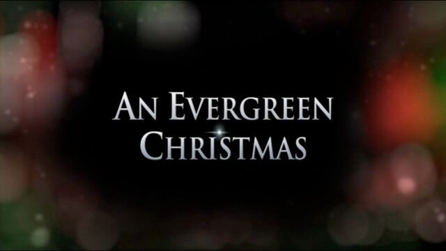 File:Title-AnEvergreenChristmas.jpg
