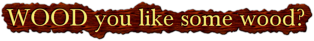 File:Woooood.png