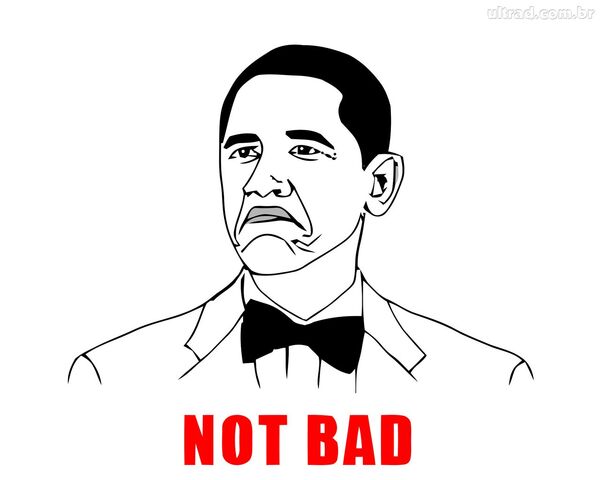 File:276255 Papel-de-Parede-Meme-Obama-Not-Bad 1280x1024.jpg