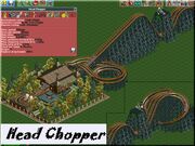 Headchopper on rollercoaster tycoon
