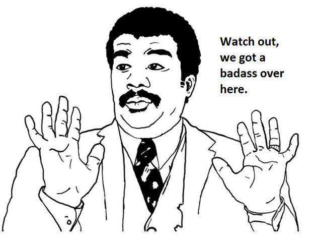 File:Watch-out-we-got-a-badass-over-here-meme.png