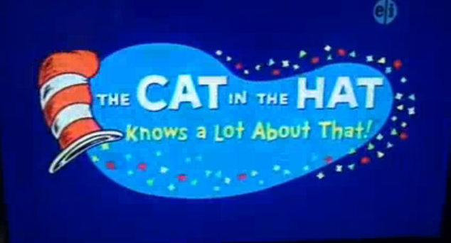 Image - The Cat in the Hat Knows a Lot About That! Title Card.png