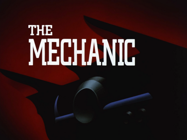 The Mechanic DC Animated Universe FANDOM powered by The Mechanic DC Animated Universe FANDOM powered by