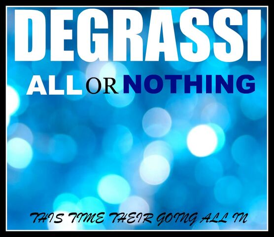 File:Degrassi All or Nothing Promo.jpg
