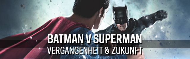 Datei:BatmanVSUperman Header VergangenheitZukunft.png