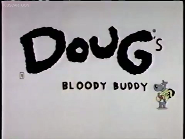 File:Doug's Bloody Buddy.png