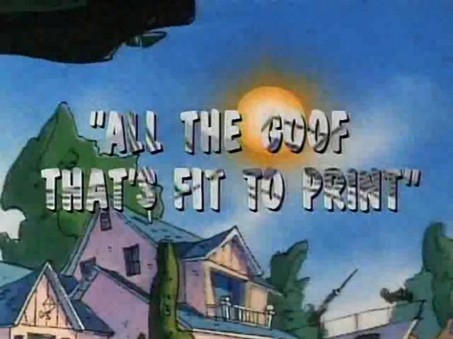 File:All the Goof That's Fit 2 Print.png