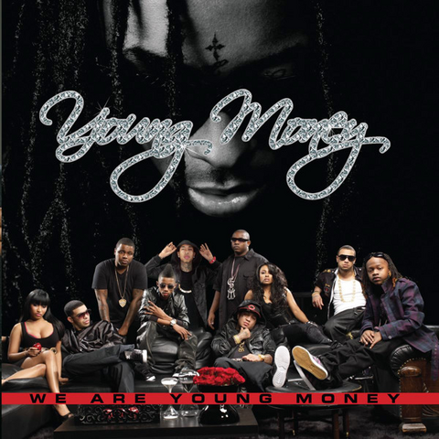 File:We Are Young Money cover.png