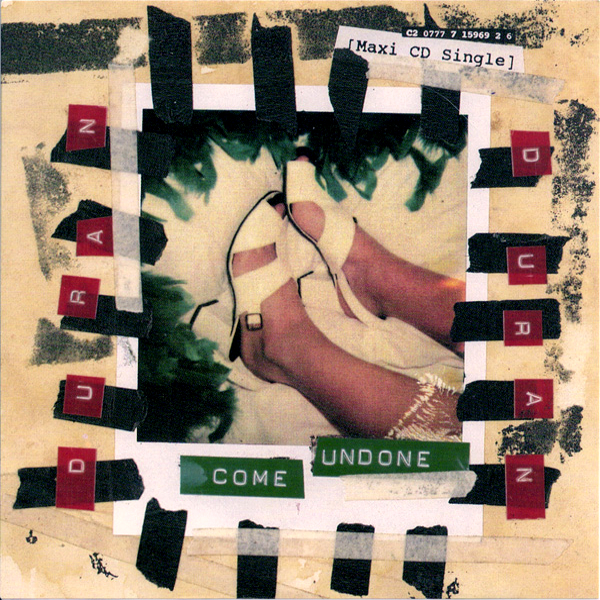 Come Undone - US: C2 0777 7 15969 2 6 | Duran Duran Wiki ...