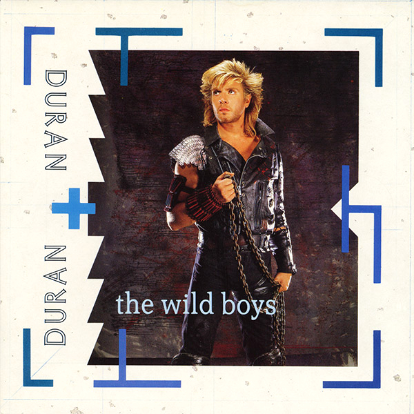 The Wild Boys - UK: DURANC 3 (blue labels) | Duran Duran ...