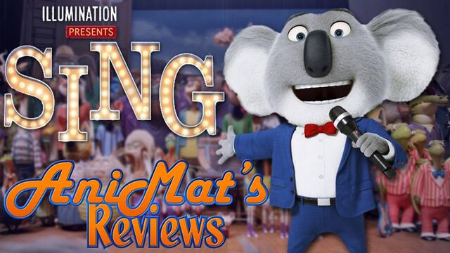 File:AniMat's Reviews - Sing.jpg