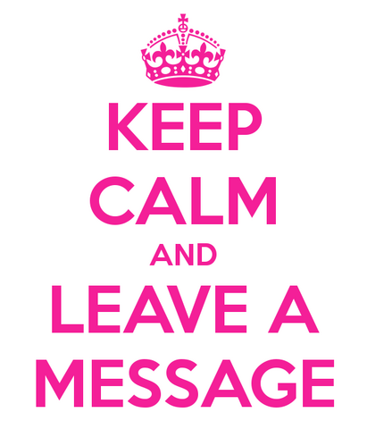 File:Keep-calm-and-leave-a-message-3.png