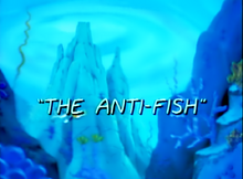 The Anti-Fish