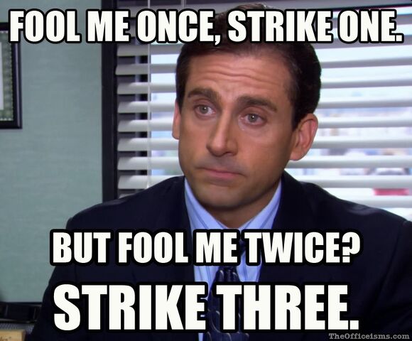 File:UserFoolMeOnce.jpg