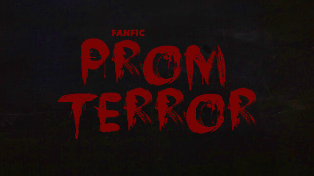 File:PromTerror.jpg