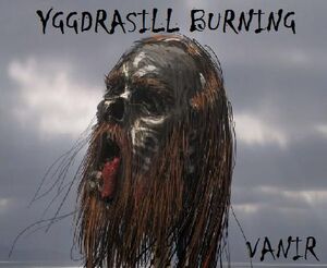 Yggdrasill Burning- Vanir