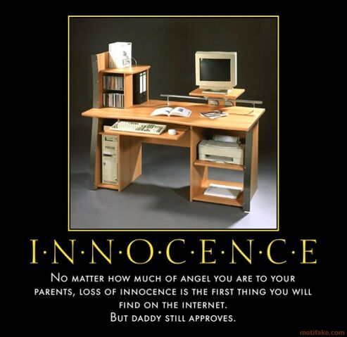File:Innocence-this-is-the-internet-demotivational-poster-1268691613.jpg
