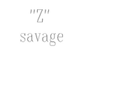 Z savage