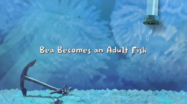 File:Bea Becomes an Adult Fish title card.jpg