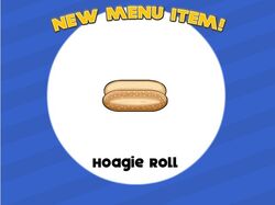 Hoagie roll unlocked