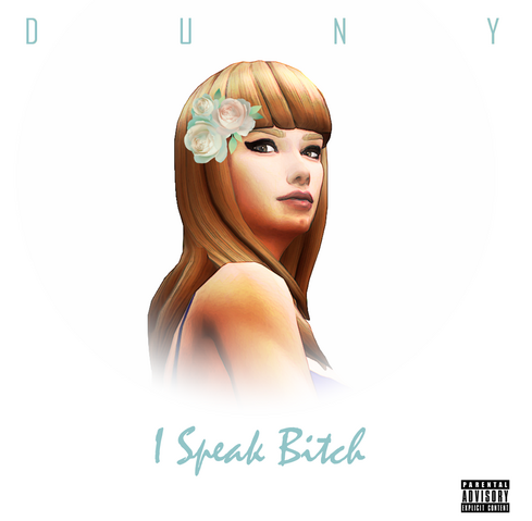 File:I Speak Bitch.png