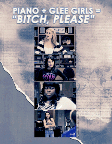 File:Piano-Glee Girls--Bitch Please.gif