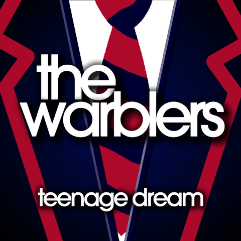 File:Warblers-TeenageDream.png
