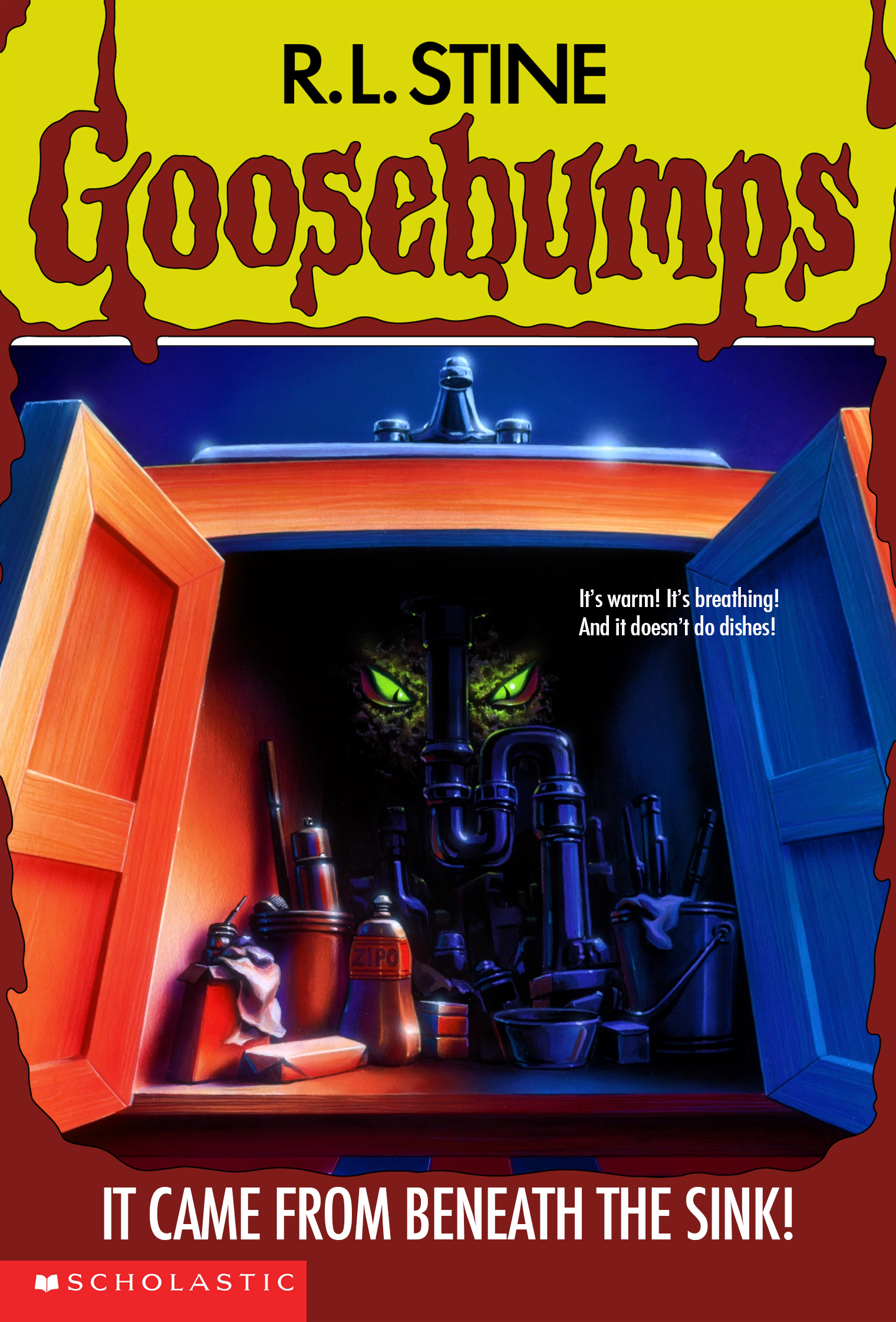 It Came From Beneath The Sink Goosebumps