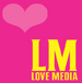 Love Media.png