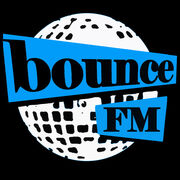 Bounce FM.jpeg