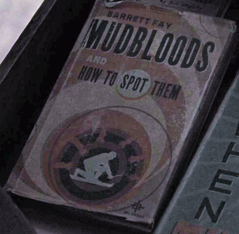 File:MudbloodsandHowtoSpotThem.jpg