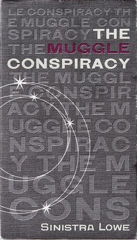 File:The Muggle Conspiracy.jpg