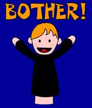 Bother!