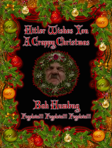 File:Hitler wishes you a Crappy Christmas.png