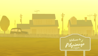 Welcome to Pilgrimage
