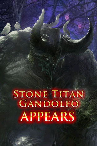 Stone Titan Gandolfo Appears