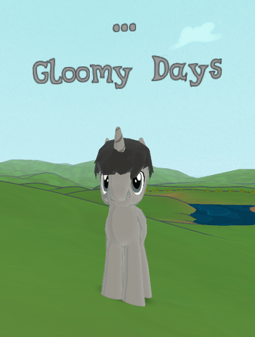 File:Gloomy Days.png