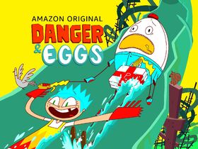 Danger & Eggs