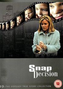 Snap decision