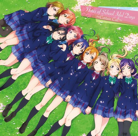 Файл:Notes of School Idol Days -Curtain Call-.jpg