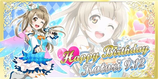 Happy Birthday. Kotori!