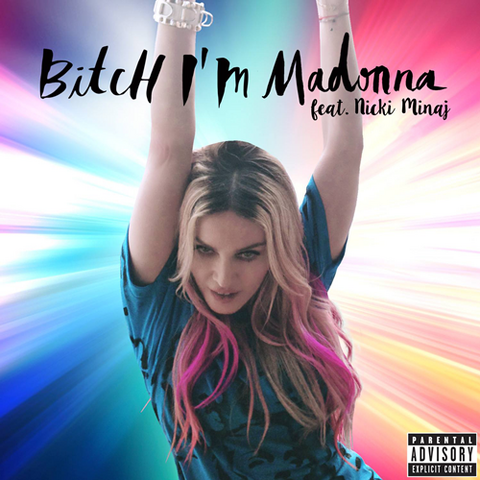 File:Bitch I'm Madonna.png