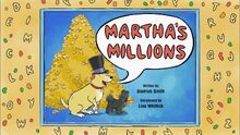 58a - Martha's Millions
