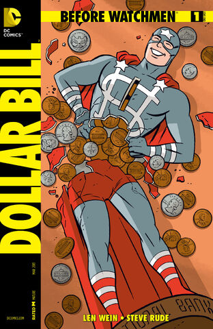 File:Before Watchmen Dollar Bill Vol 1 1 Variant A.jpg