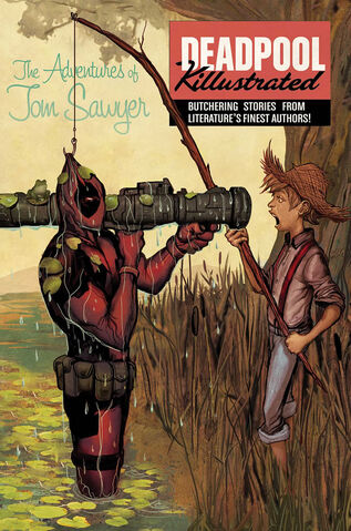 File:Deadpool Kill Tom Sawyer.jpg