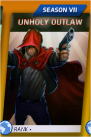 Unholy Outlaw (Season VII)